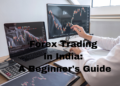 The Complete Guide to Forex Trading in India: Everything You Need to Know 11 Forex Trading in India: A Beginner's Guide