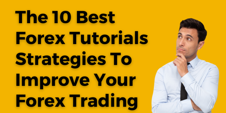 Best Forex Tutorials